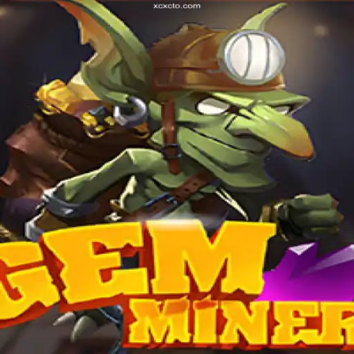 Discover the Allure of GemMiner: Your Guide to XCXC⭐️ ONLINE PLATAFORMA OFICIAL XCXC.Com